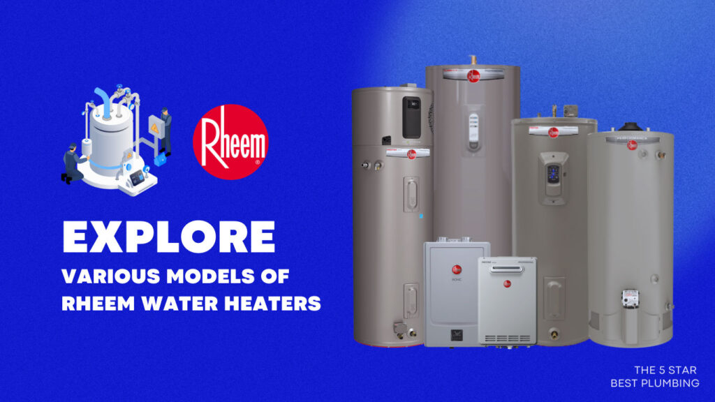 Types of Rheem Water Heaters